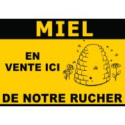 Panneau PVC "miel en vente ici" décor jaune 42*29.5cm