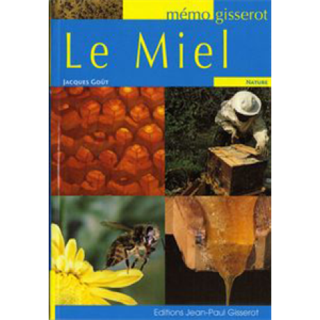 Livre "Le Miel" (J. Goùt)