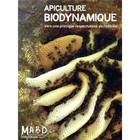 Livre "Apiculture Biodynamique", Collectif, Ed. MABD