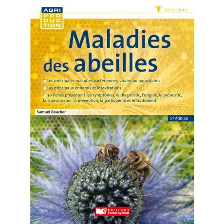 Livre "Maladies des abeilles", Ed. France Agriculture
