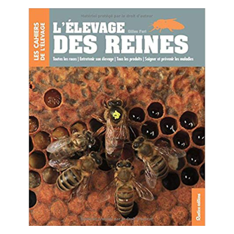 Livre "L'élevage des reines", (Gilles Fert)