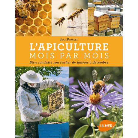 Livre "L'apiculture mois par mois" Riondet (Ed. Ulmer)