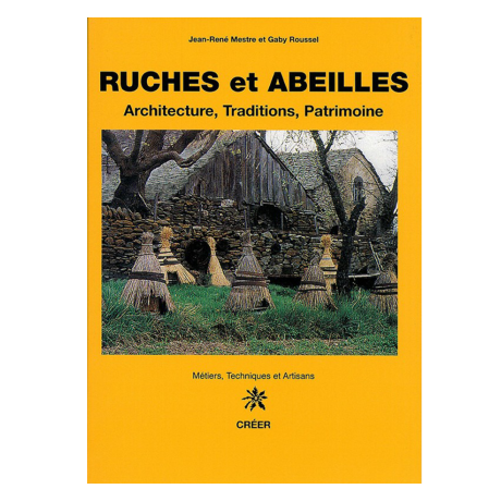 Livre "Ruches et abeilles" (Ed Créer)