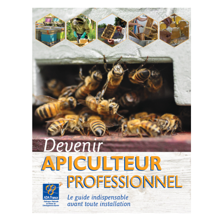 Livre "Devenir apiculteur professionnel" (Ed ADA France)
