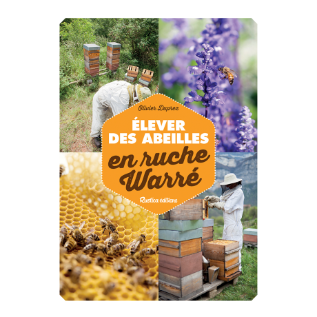 Livre "Elever des abeilles en ruche warre" (Olivier Duprez)