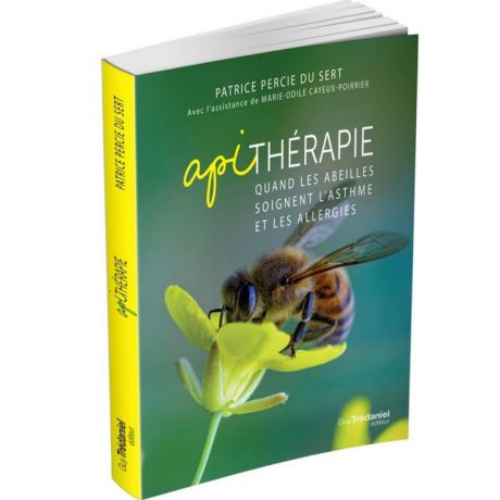 Livre "APITHERAPIE" Quand les abeilles soignent l'asthme et les allergies, P. Percie Du Sert, Ed. Tredaniel