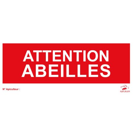 Panneau rectangulaire aquilux "attention abeille"