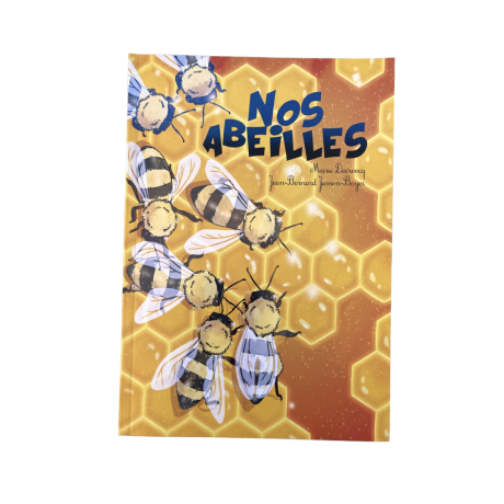 Livre "NOS ABEILLES" Jean-Bernard JAMON-BOYER