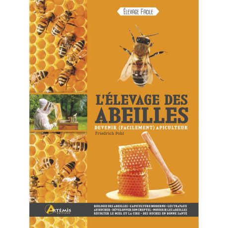Livre "L'ELEVAGE DES ABEILLES" Pohl (Ed. Artémis)