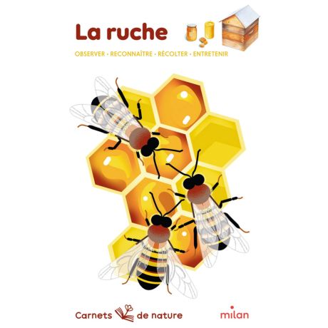 Livre " La Ruche, carnet de nature" (Rogez, charles)