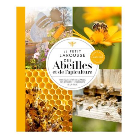 Livre "Le petit Larousse des abeilles et de l'apiculture" (Editions Larousse)