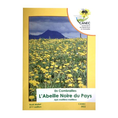 Livret "En Combrailles, l'abeille noire du pays" N. MALLET (Ed. CANEC)
