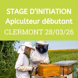 Stage d'initiation à l'apiculture, le samedi 28 mars 2026 - COMPLET
