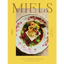 Livre "MIELS" par Anne-Virginie Schmidt, Ed. KO