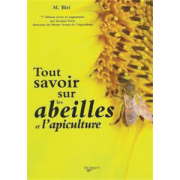 Livre "Tout savoir sur les abeilles et l'apiculture" (Biri)
