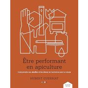 Livre "Etre performant en apiculture" H. GUERRIAT