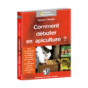 Livre "Comment débuter en Apiculture" (Nicollet)