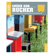 Livre "Créer son rucher" Henri Clément (Ed Rustica)