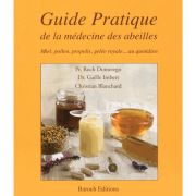 Livre "Guide pratique de la médecine des abeilles " (Domerego)