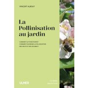 Livre "La pollinisation au jardin" Vincent Albouy