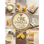 Livre "CIRE D'ABEILLE" Petra Anhert (Ed Artémis)